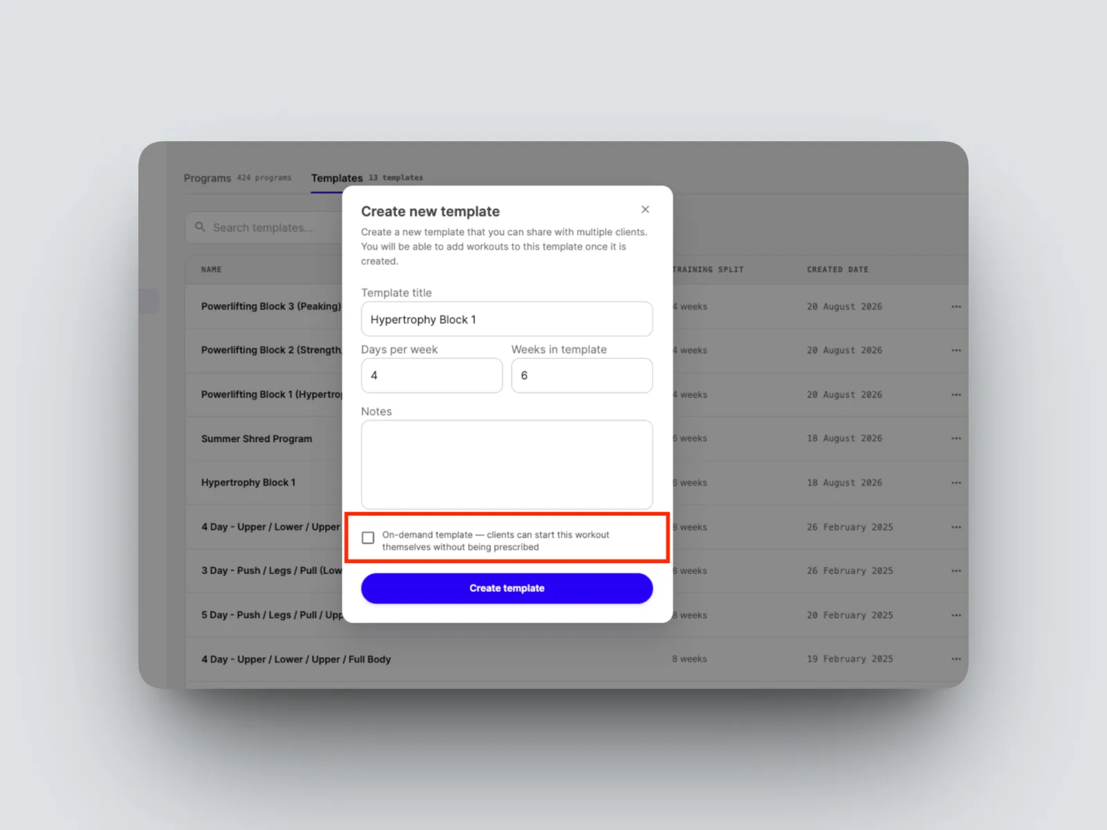 On-Demand Template when creating the template.